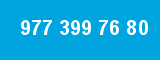 977 399 76 80